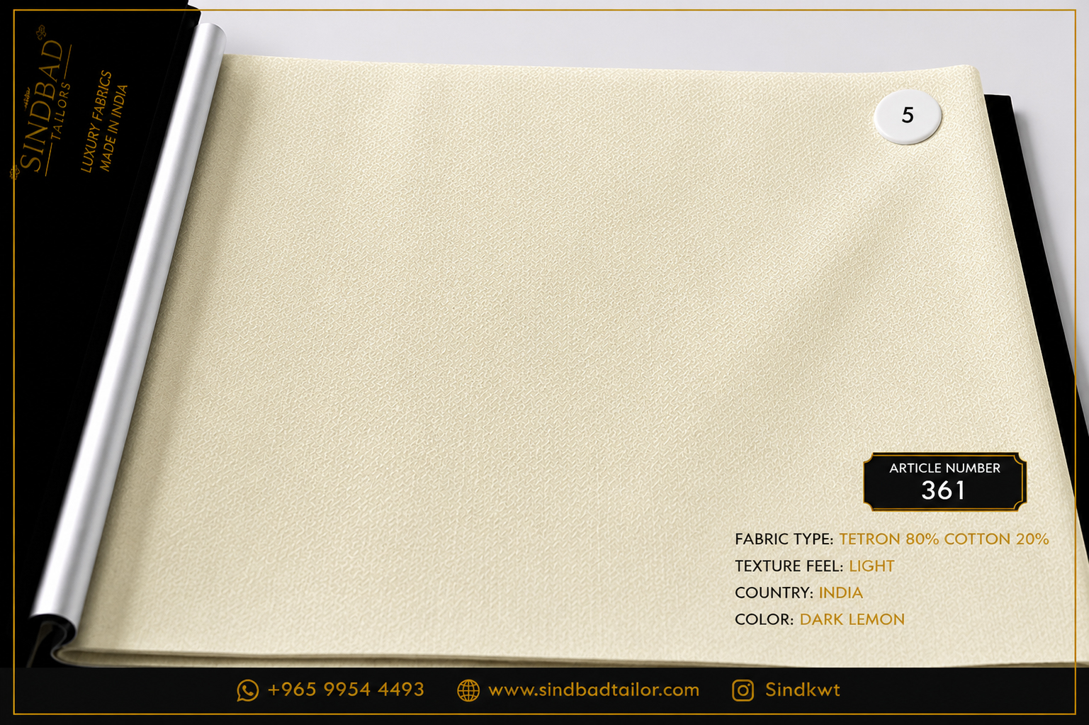Article 361 – Dark Lemon Summer Fabric Article 361 Dark Lemon premium summer fabric made from 80% Tetron and 20% Cotton with a lightweight texture for custom Dishdasha tailoring.