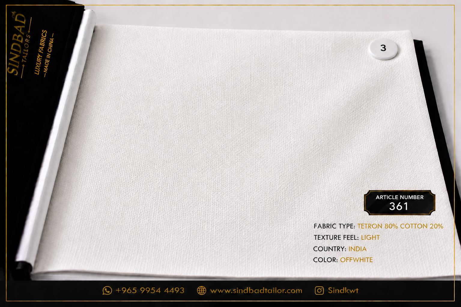 Article 361 – Off White Summer Fabric Article 361 Off White premium summer fabric made from 80% Tetron and 20% Cotton with a lightweight texture for custom Dishdasha tailoring.